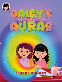 Daisy's Amazing Auras - Lenore Stanley - ebook