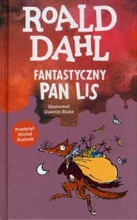 Fantastyczny Pan Lis - Dahl Roald - książka