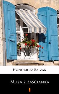 Muza z zaścianka - Honoriusz Balzak - ebook