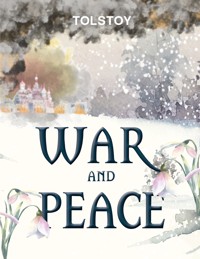 War and Peace - Leo Tolstoy - ebook