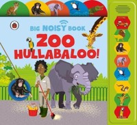 Zoo Hullabaloo! Ladybird Big Noisy Book - Crupi Jaclyn - książka
