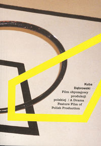 Film obyczajowy produkcji polskiej - Dąbrowski Kuba - książka
