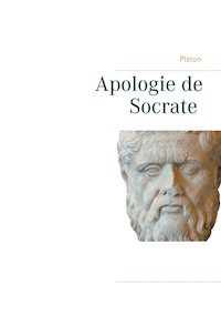 Apologie de Socrate - Platon Platon - ebook