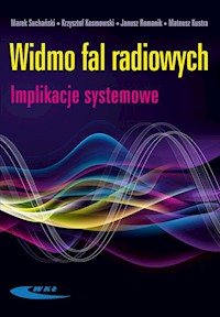 Widmo fal radiowych - Suchański, Marek, Kosmowski Krzysztof, Romanik Janusz, Kustra Mateusz - książka