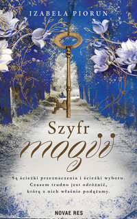 Szyfr magii - Piorun Izabela - ebook + audiobook + książka