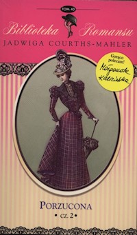 Porzucona Część 2 - Courths-Mahler Jadwiga - książka
