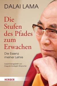 Die Stufen des Pfades zum Erwachen - Dalai Lama - ebook