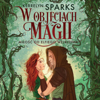 W objęciach magii. Miłość od elfiego wejrzenia - Kerrelyn Sparks - ebook + audiobook