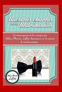 Nuestras charlas a los matrimonios - Hilda Laffitte - ebook