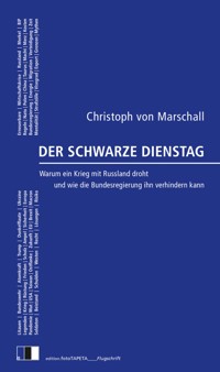 Der Schwarze Dienstag - Christoph von Marschall - ebook