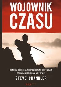 Wojownik czasu - Chandler Steve - książka