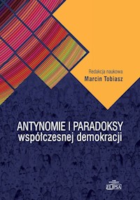 Antynomie i paradoksy współczesnej demokracji -  - książka