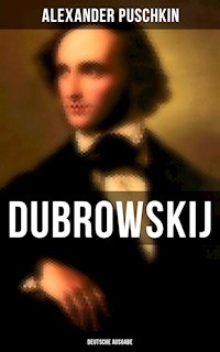 Dubrowskij (Deutsche Ausgabe) - Alexander Puschkin - ebook
