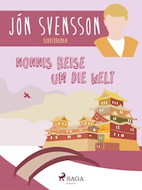 Nonnis Reise um die Welt - Jón Svensson - ebook
