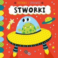Dotknij i sprawdź Stworki -  - książka