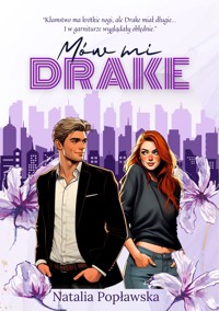 Mów mi Drake - Popławska Natalia - ebook