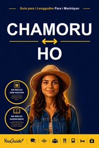 The Language Guide for Travelers - Chamorro to Ho - YouGuide - ebook