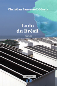 Ludo du Brésil - Christian Janssen-Déderix - ebook