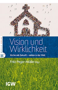 Vision und Wirklichkeit -  - ebook