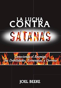 La lucha contra Satanás - Joel Beeke - ebook
