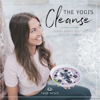 The Yogis Cleanse - Tanja Hirsch - ebook