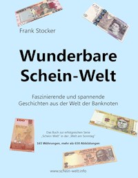 Wunderbare Schein-Welt - Frank Stocker - ebook