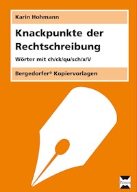 Knackpunkte der Rechtschreibung 2 - Karin Hohmann - ebook