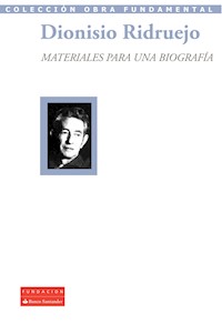 Materiales para una biografía - Dionisio Ridruejo - ebook