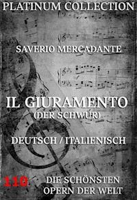 Il Giuramento (Der Schwur) - Saverio Mercadante - ebook