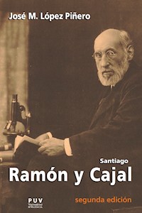 Santiago Ramón y Cajal - José M. López Piñero - ebook