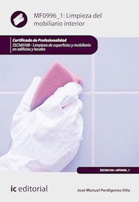 Limpieza del mobiliario interior. SSCM0108 - José Manuel Perdigones Hita - ebook