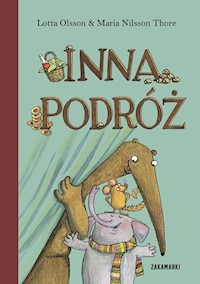 Inna podróż - Olsson Lotta - książka