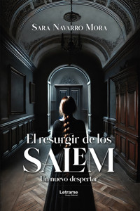 El resurgir de los Salem - Sara Navarro Mora - ebook