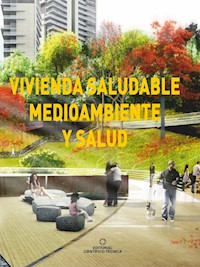Vivienda saludable, medioambiente y salud - Carlos Barceló Pérez - ebook