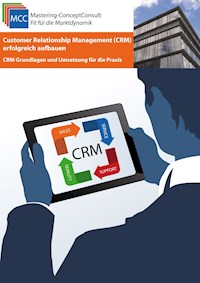 Customer Relationship Management (CRM) erfolgreich aufbauen - Daniela Noitz - ebook