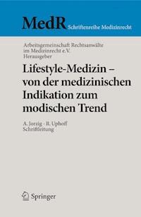 Lifestyle-Medizin - von der medizinischen Indikation zum modischen Trend -  - ebook