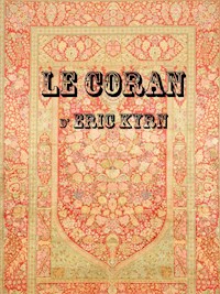 Le Coran d'Eric KYRN - Eric Kyrn - ebook