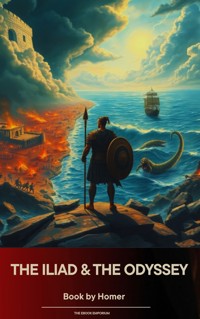 The Iliad & The Odyssey - Homer - ebook