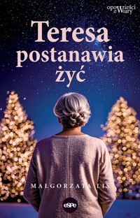 Teresa postanawia żyć - Małgorzata Lis - ebook + książka