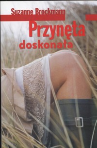 Przynęta doskonała - Brockmann Suzanne - ebook