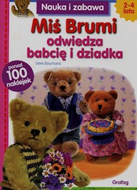 Miś Brumi odwiedza babcię i dziadka - Boumans Lieve - książka