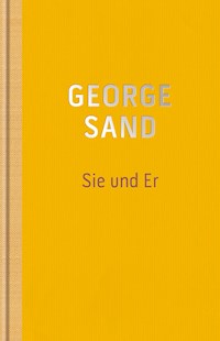 Sie und Er - George Sand - ebook