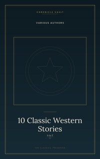 10 Classic Western Stories - Andy Adams - ebook