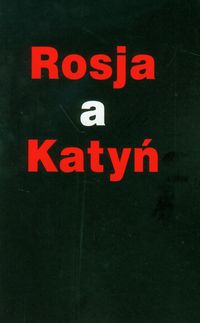 Rosja a Katyń -  - książka