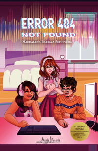 Error 404 not found - Magdalena Barraza Sepúlveda - ebook