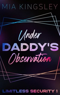 Under Daddy's Observation - Mia Kingsley - ebook