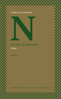Pisma wybrane. Tom 3: Dramaty - Cyprian Kamil Norwid - książka