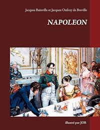 Napoléon illustré par JOB - Bainville Jacques - ebook