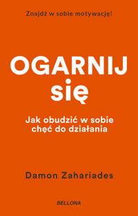 Ogarnij się - Damon Zahariades - ebook + audiobook + książka