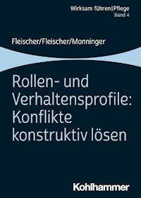 Rollen- und Verhaltensprofile: Konflikte konstruktiv lösen - Werner Fleischer - ebook